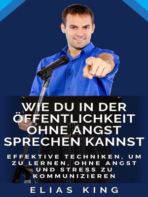 cover image of Wie Du In Der Öffentlichkeit Ohne Angst Sprechen Kannst